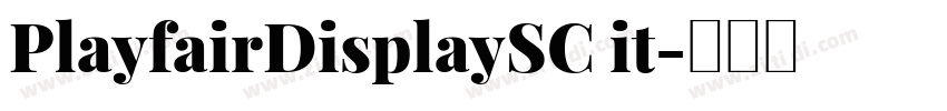 PlayfairDisplaySC it字体转换